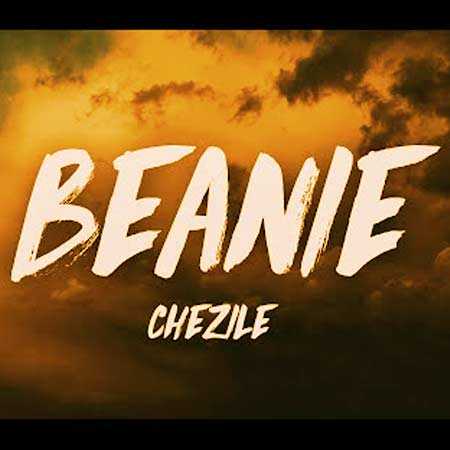 دانلود آهنگ Beanie Chezile